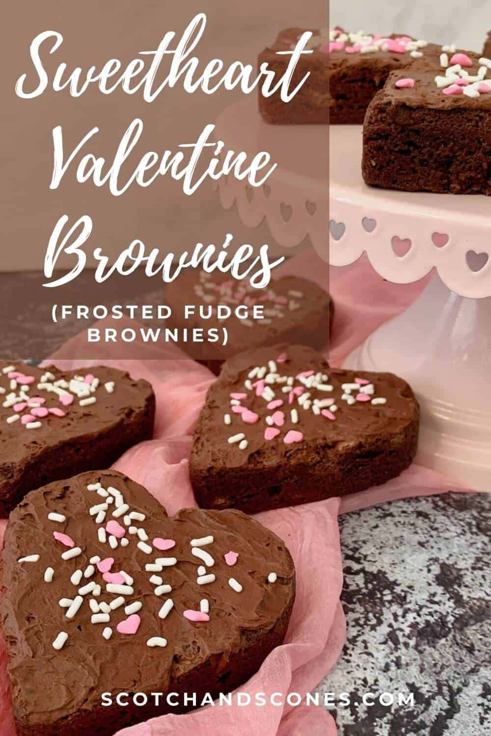 Sweetheart Valentine Frosted Fudge Brownies - Scotch & Scones
